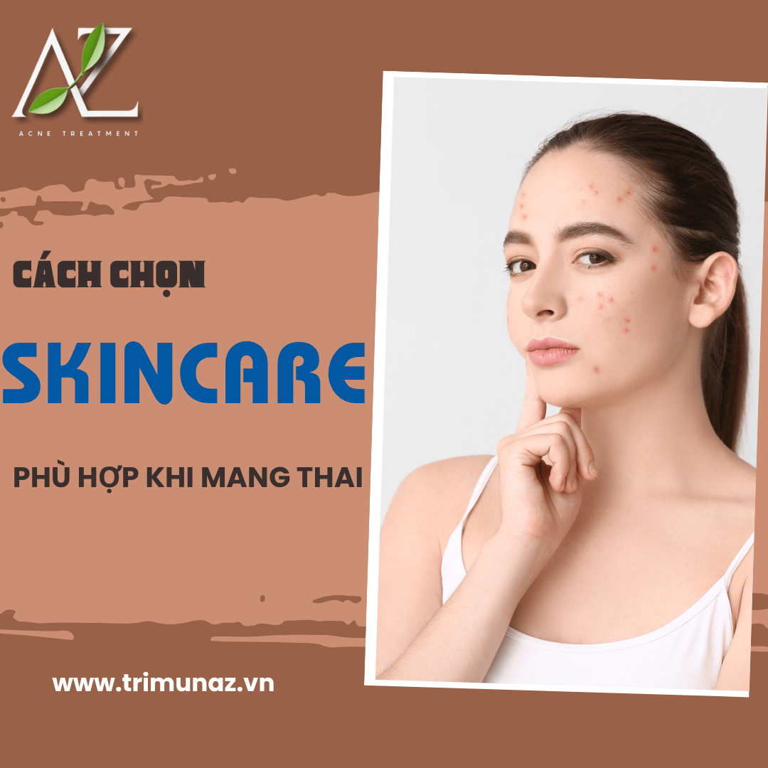 Làm sao để chọn skincare an toàn và hiệu quả trong thời kỳ mang thai ?